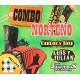 CARLOS & JOSE & LUIS & JU-COMBO NORTENO (CD)