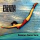 PUSHING CHAIN-SORROWS ALWAYS SWIM (CD)