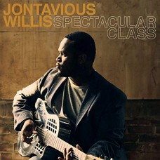 JONTAVIOUS WILLIS-SPECTACULAR CLASS (LP)