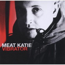 MEAT KATIE-VIBRATOR (CD)