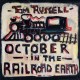TOM RUSSELL-OCTOBER IN THE RAILROAD.. (CD)