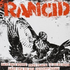 RANCID-EAST BAY NIGHT (7")