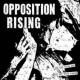 OPPOSITION RISING-GET OFF YOUR ASS.. (10")