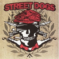 STREET DOGS-CROOKED DRUNKEN.. (12")
