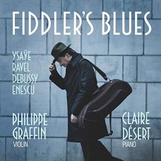 PHILIPPE GRAFFIN/CLAIRE DESERT-FIDDLER'S BLUES (CD)