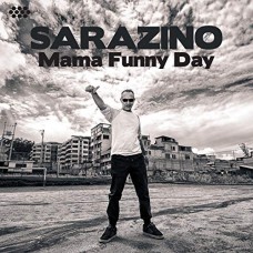 SARAZINO-MAMA FUNNY DAY (CD)