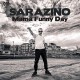 SARAZINO-MAMA FUNNY DAY (CD)