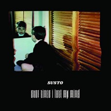 SUSTO-EVER SINCE I LOST MY MIND (CD)