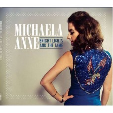 MICHAELA ANNE-BRIGHT LIGHTS AND THE.. (CD)