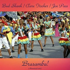 BUD SHANK/CLARE FISCHER/JOE PASS-BRASAMBA! -HQ- (LP)