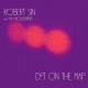 ROBERT SIN & THE HUCKLEB-DOT ON THE MAP (CD)
