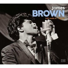 JAMES BROWN-LET'S MAKE IT & TRY ME (2CD)