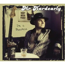 MR. HARDEARLY-I'M A BLUESMAN -DIGI- (CD)