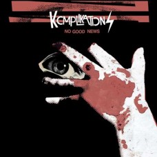 KOMPLIKATIONS-NO GOOD NEWS (LP)