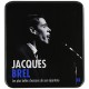 JACQUES BREL-COFFRETS METAL (3CD)