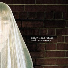 EMILY JANE WHITE-DARK UNDERCOAT (LP)