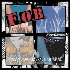 FAKOFBOLAN-PROVINCIJA UZVRACA UDARAC (LP)