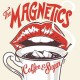 MAGNETICS-COFFEE & SUGAR (LP+CD)