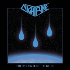 NIGHTFYRE-FROM FORTUNE TO RUIN (LP)