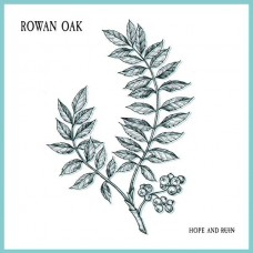 ROWAN OAK-HOPE & RUIN -EP/LTD- (LP)