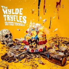 WYLDE TRUFLES-GO FUZZ YOURSELF (LP)