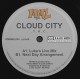 CLOUD CITY-THC -REISSUE- (12")