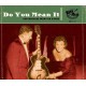 V/A-DO YOU MEAN IT (CD)