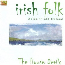 HOUSE DEVILS-IRISH FOLK (CD)