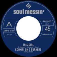 COOKIN' ON 3 BURNERS-THIS GIRL /.. -LTD- (7")