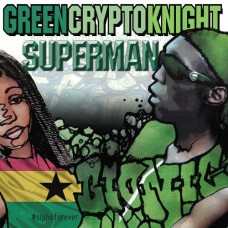 GREENCRYPTOKNIGHT-SUPERMAN (12")