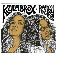 KYLA BROX-PAIN AND GLORY -DIGI- (CD)