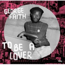 GEORGE FAITH-TO BE A LOVER -HQ- (LP)