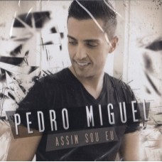 PEDRO MIGUEL-ASSIM SOU EU (CD)