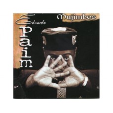 EDUARDO PAIM-MUJIMBOS (CD)