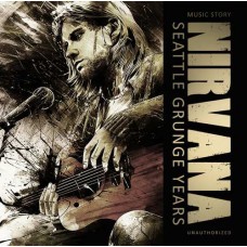 NIRVANA-SEATTLE GRUNGE YEARS (CD)