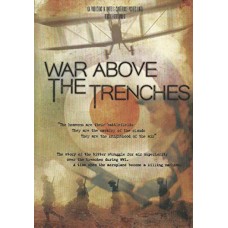 DOCUMENTÁRIO-WAR ABOVE THE TRENCHES (DVD)