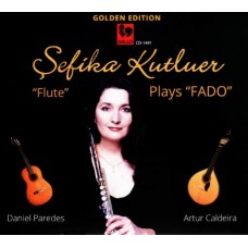 SEFIKA KUTLUER-PLAYS FADO (CD)