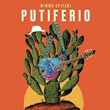 MIMMO EPIFANI-PUTIFERIO (CD)