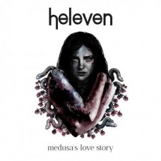 HELEVEN-MEDUSA'S LOVE STORY (CD)