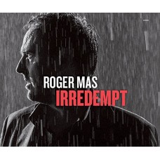 ROGER MAS-IRREDEMPT (LP)