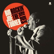 BIG JOE TURNER-ROCKIN' THE BLUES -HQ- (LP)