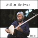 ATILLA IHTIYAR-HASLET (CD)
