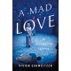 A MAD LOVE: AN.. (LIVRO)
