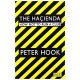 PETER HOOK-HACIENDA: HOW NOT TO.. (LIVRO)