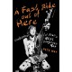 PETE WAY-A FAST RIDE OUT OF HERE (LIVRO)