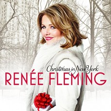 RENEE FLEMING-CHRISTMAS IN NEW YORK (CD)
