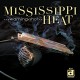 MISSISSIPPI HEAT-WARNING SHOT (CD)