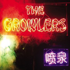 GROWLERS-CHINESE FOUNTAIN (CD)