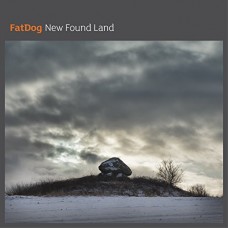 FATDOG-NEW FOUND LAND (CD)