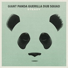 GIANT PANDA GUERILLA DUB-STEADY (CD)